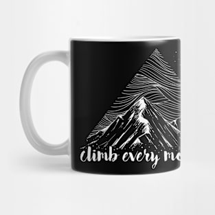 Climb every Mountain Mug